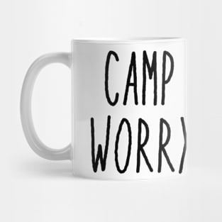 Camp More, Worry Less Mug
